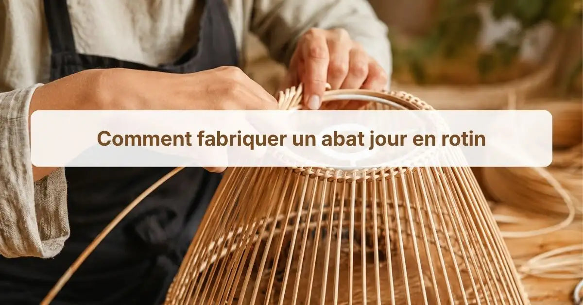 Comment Fabriquer Un Abat Jour En Rotin