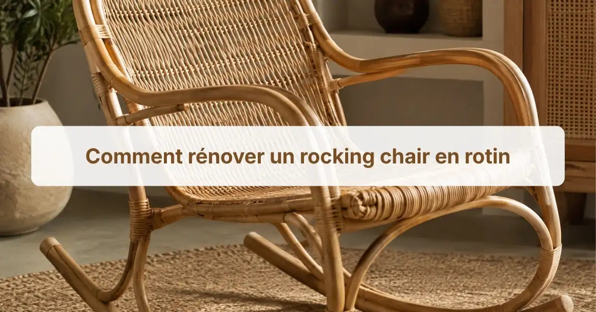 Comment Rénover Un Rocking Chair En Rotin